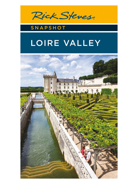 Snapshot: Loire Valley by Rick Steves